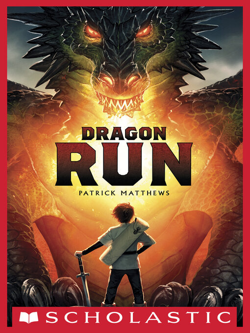 Title details for Dragon Run by Patrick Matthews - Wait list